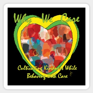 Why We Care by Swoot Sticker